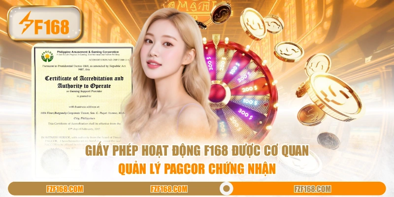 Giấy phép hoạt động F168 được cơ quan quản lý PAGCOR chứng nhận Giấy phép hoạt động F168 được cơ quan quản lý PAGCOR chứng nhận
