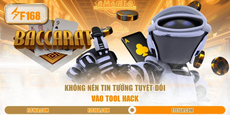 Không nên tin tưởng tuyệt đối vào tool hack Không nên tin tưởng tuyệt đối vào tool hack